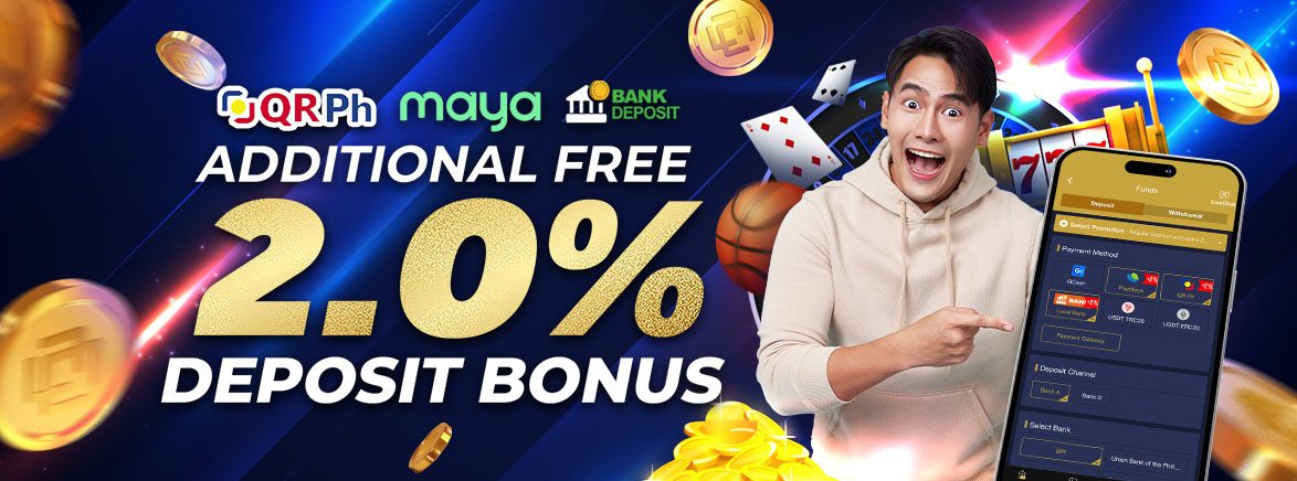 Additional 2.0% Free Deposit Bonus Additional 2.0% Free Deposit Bonus